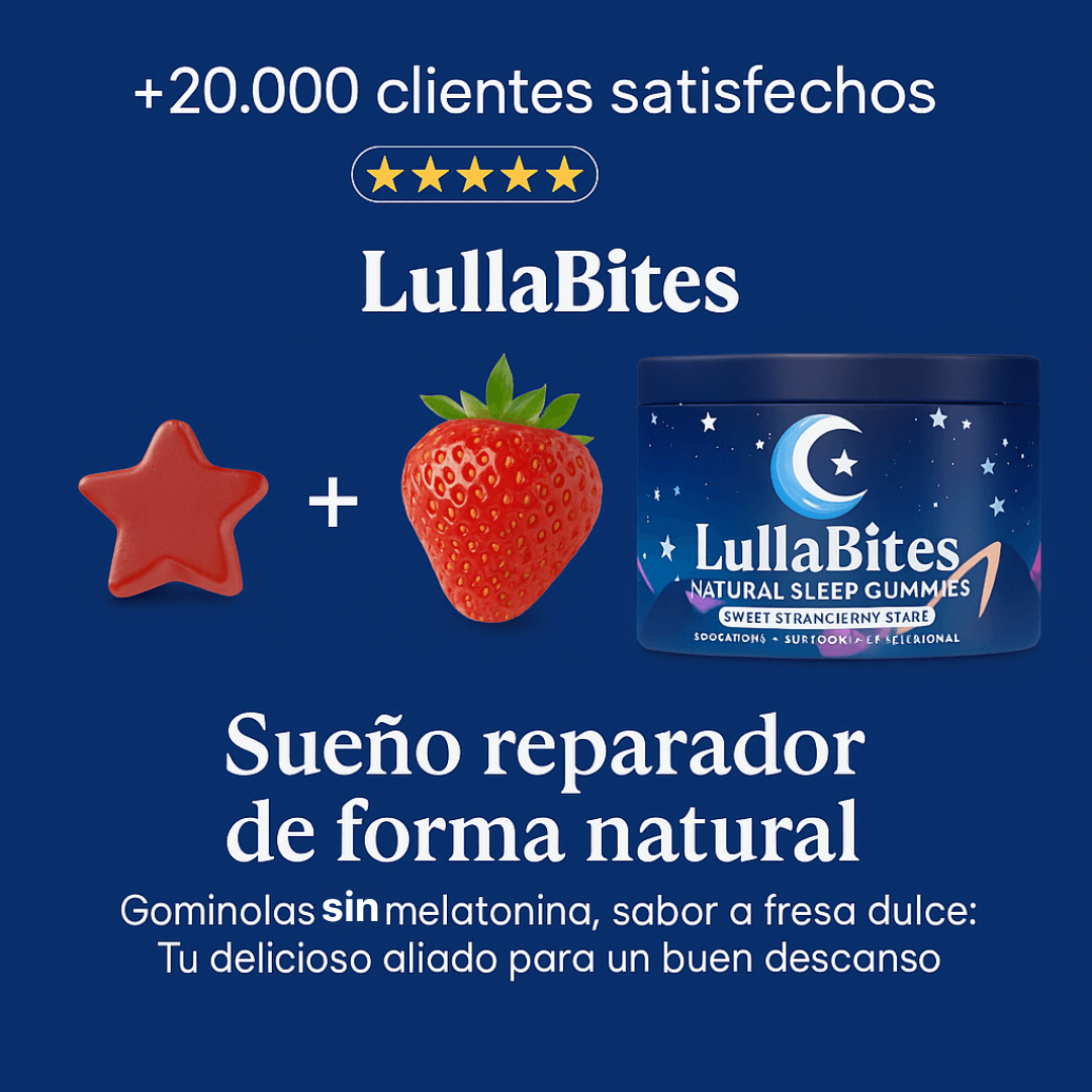 🍓 GOMITAS LullaBites® – Sueño Natural y Reparador sin Melatonina